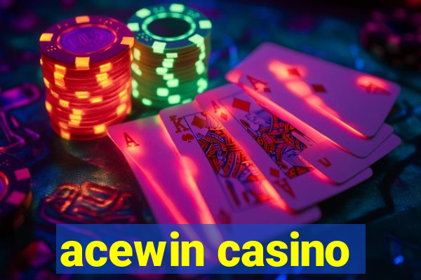 acewin casino